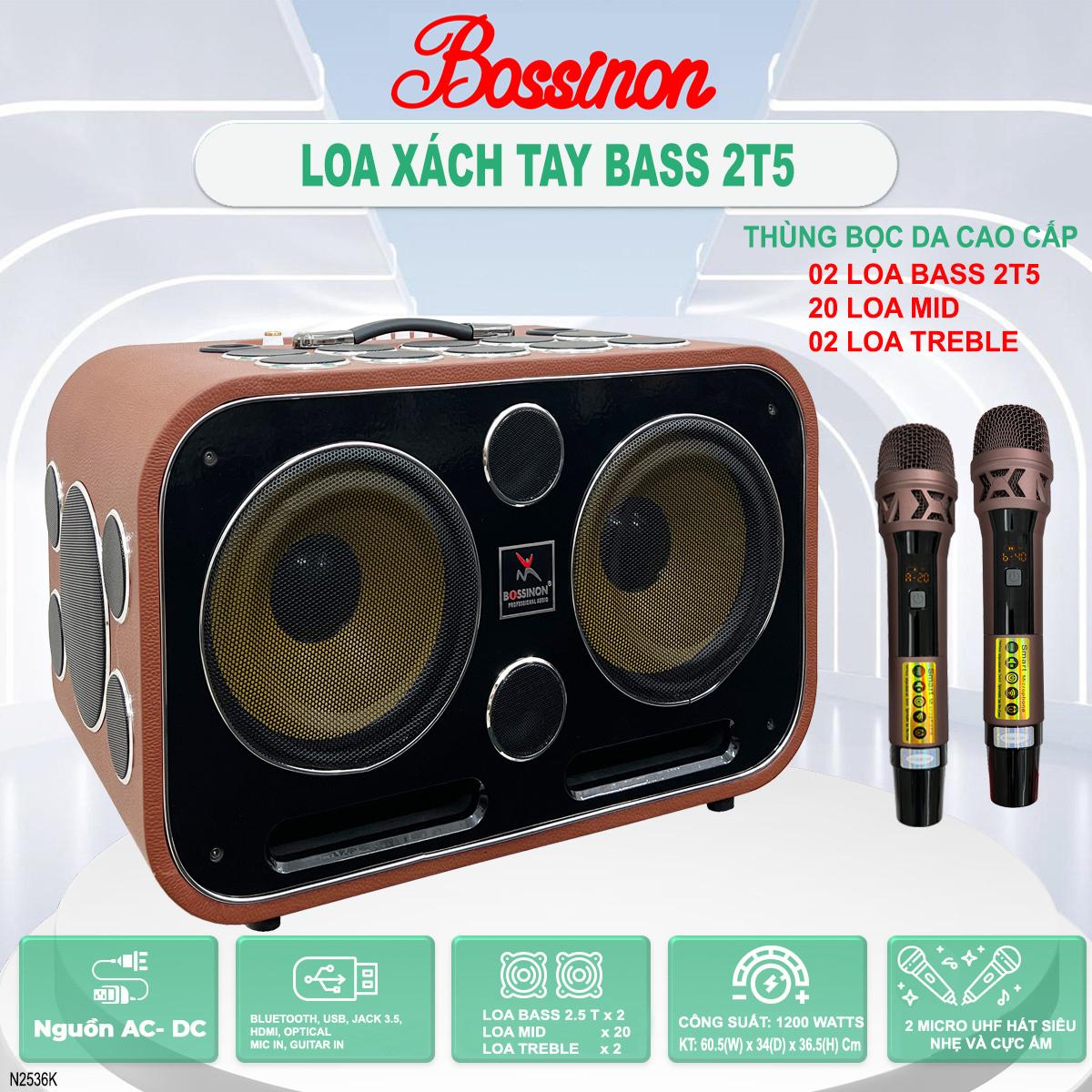 LOA XÁCH TAY BOSSINON BASS 2T5 N2536K- 24 ĐƯỜNG TIẾNG - MÀU NÂU - THÙNG BỌC DA CAO CẤP | LOA CHUYÊN KARAOKE, NGHE NHẠC