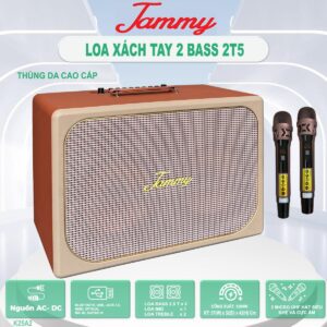 LOA XÁCH TAY JAMMY BASS 2T5 K25A2 -  THÙNG BỌC DA CAO CẤP | LOA CHUYÊN KARAOKE, NGHE NHẠC